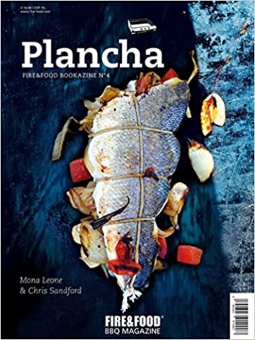 Plancha: Fire&Food Bookazine N° 4