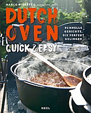 Dutch Oven quick & easy: Schnelle Gerichte, die perfekt gelingen Vorschaubild