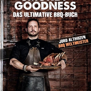 Smokey Goodness: Das ultimative BBQ-Buch Vorschaubild