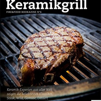 Keramikgrill: Fire&Food Bookazine N° 6 Vorschaubild