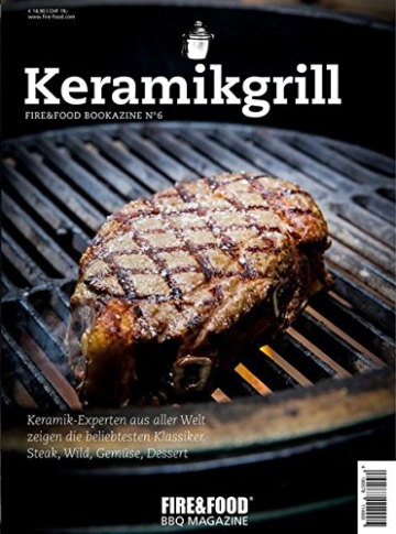 Keramikgrill: Fire&Food Bookazine N° 6