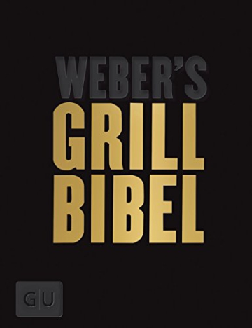 Weber’s Grillbibel – Limited Edition