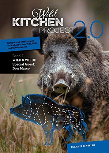 Wild Kitchen Project 2.0: Wild & Weide