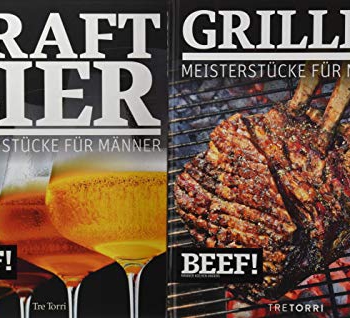 BEEF! GRILLEN + CRAFT BIER: Zwei Meisterstücke für Männer – IM BUNDLE (BEEF!-Kochbuchreihe) Vorschaubild